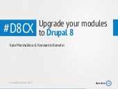 #D8 cx: upgrade your modules to dru...