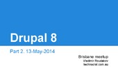 Drupal 8 update: May 2014. Migrate ...