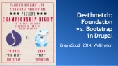 Drupal south 2014 - bootstrap vs fo...